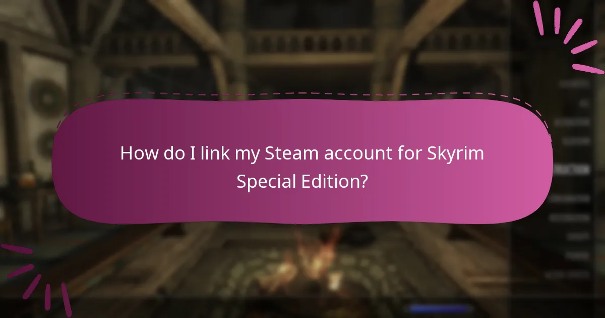 What content is available with Skyrim Special Edition?