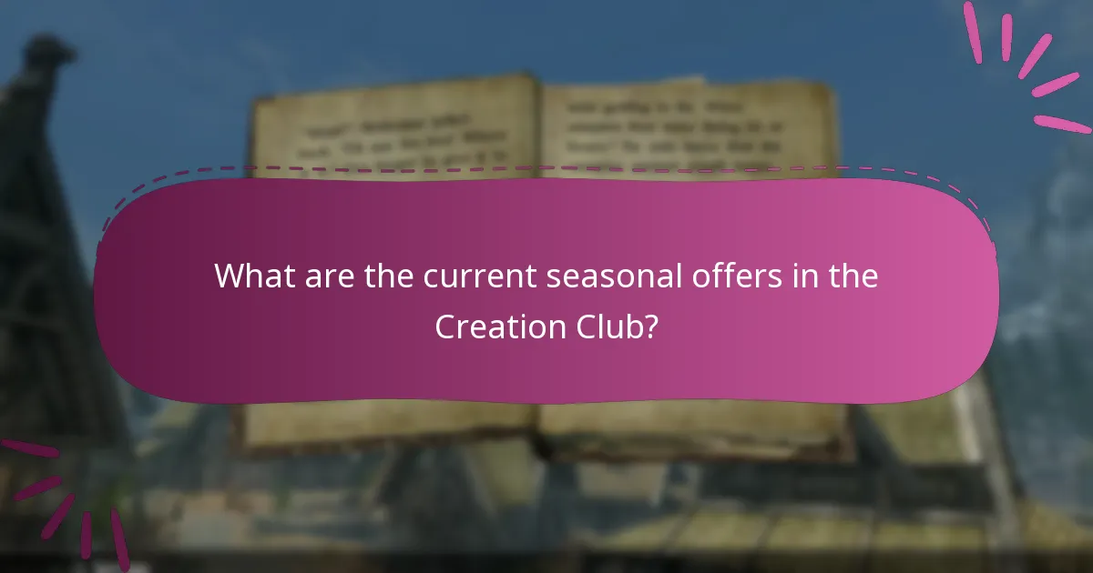 What limited-time content is available in the Creation Club?